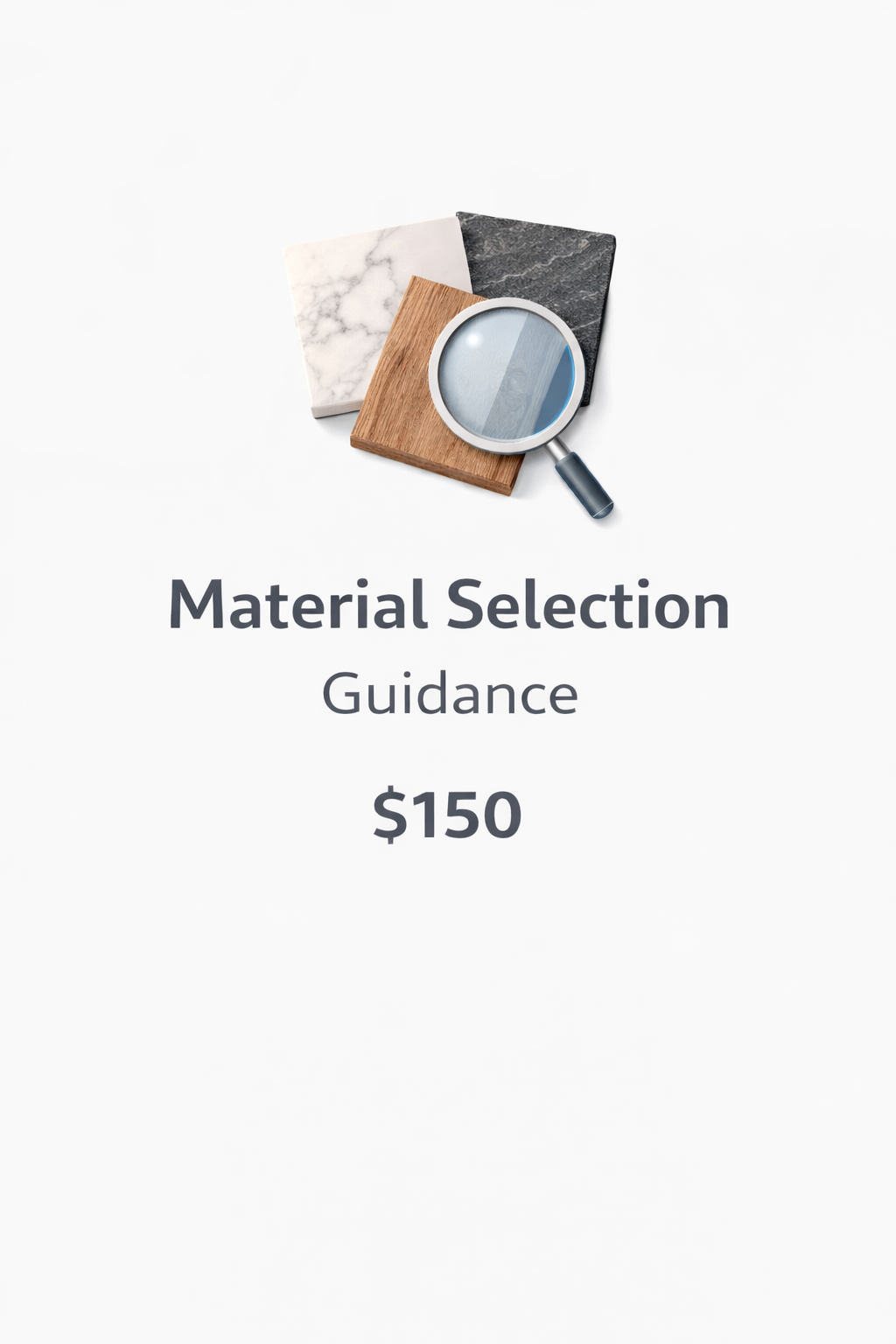 Material Selection Guidance